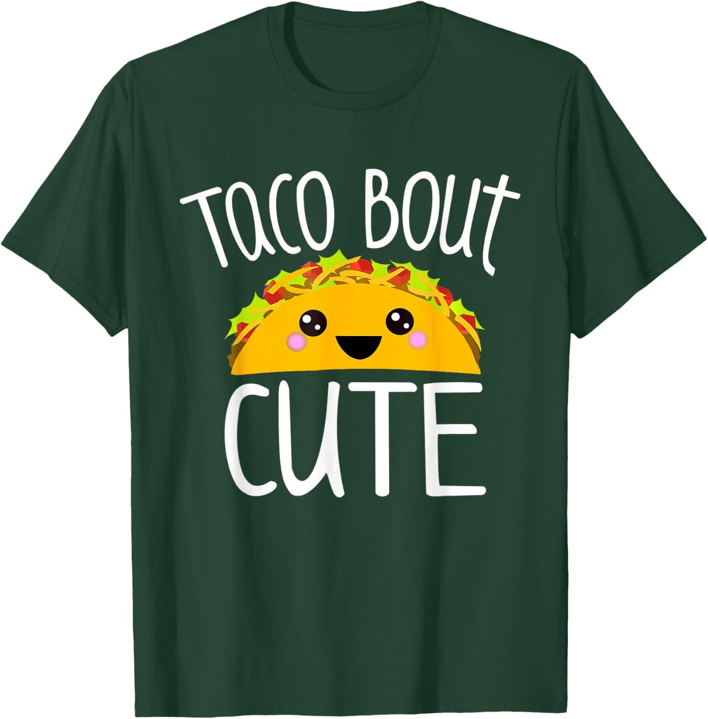 Funny Taco Lover Shirt TACO BOUT CUTE Girl Boy Kids Toddlers T-Shirt - T-Shirt | Forest