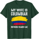 My Wife Is Colombian Colombia Pride Flag Heritage Roots T-Shirt - T-Shirt | Forest
