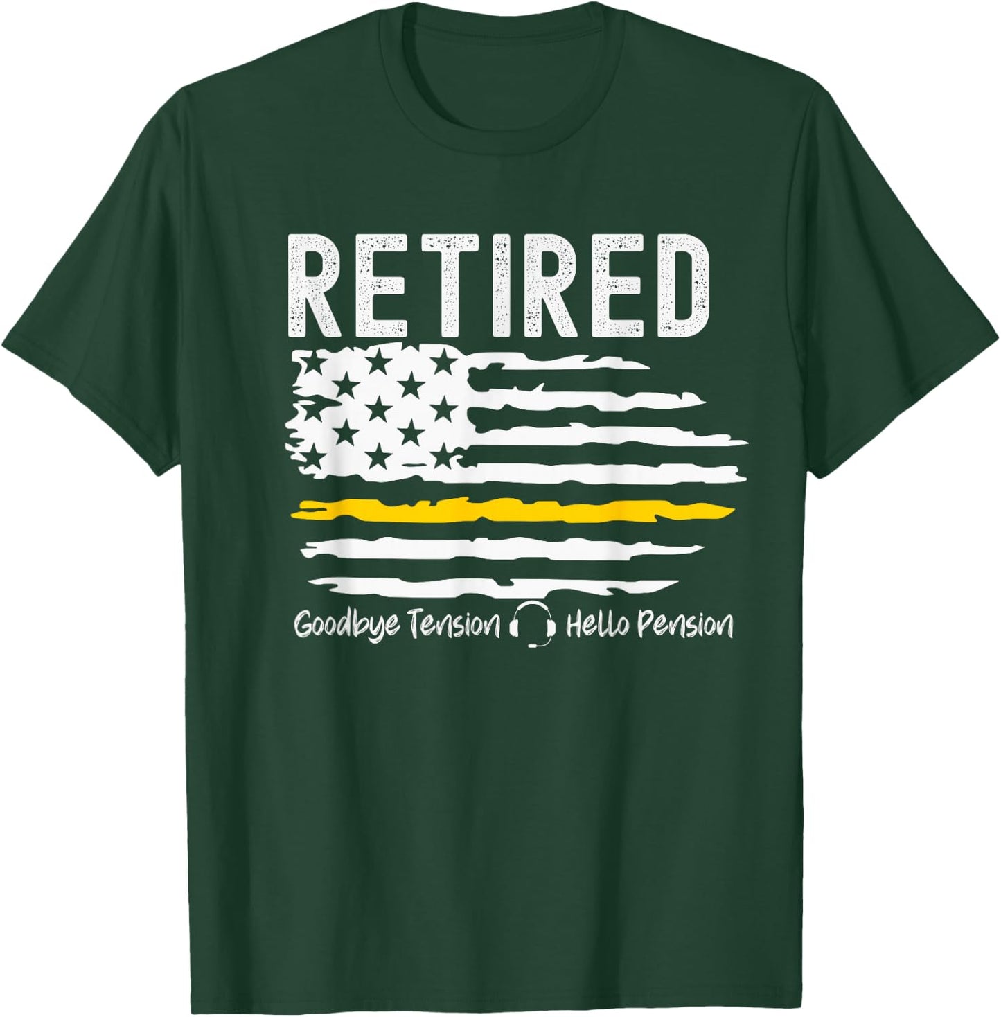 911 Retired Dispatcher Gift Thin Gold Line Dispatch Life T-Shirt - T-Shirt | Forest