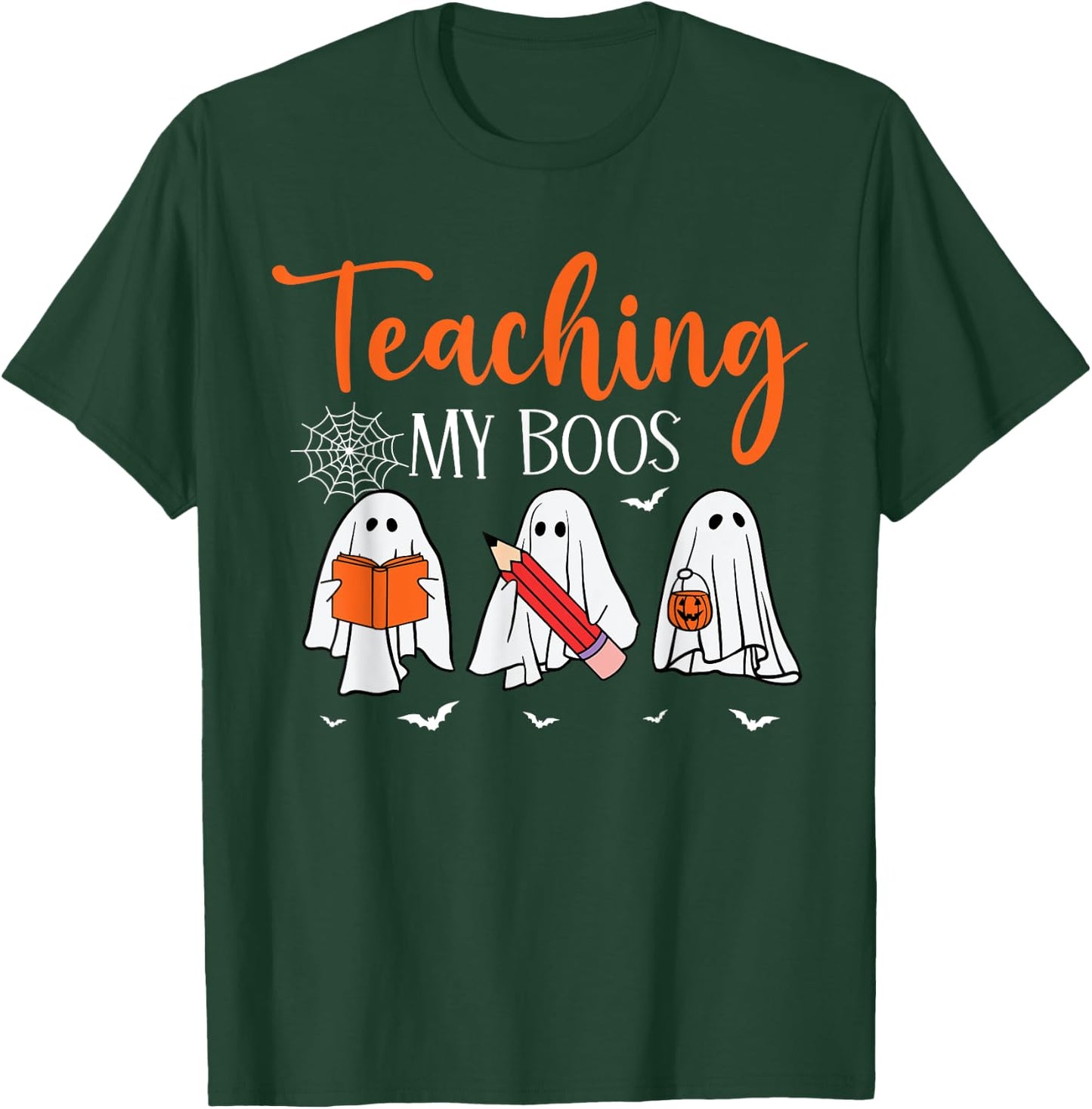 Halloween Ghost Teachers Teaching My Boos Costume Women Men T-Shirt - T-Shirt | Forest