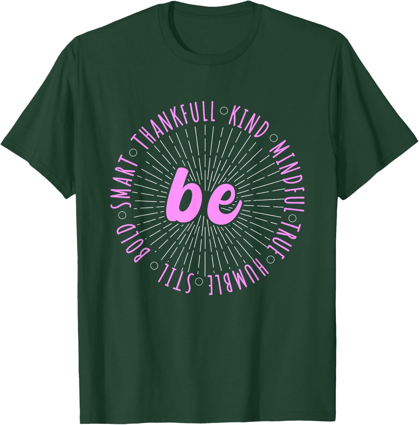 Pink Motivational Quote Positive Saying Life Slogan Pink T-Shirt - T-Shirt | Forest