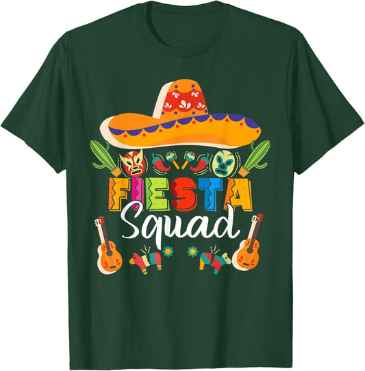 Funny Cinco De Mayo Fiesta Squad Mexican Party Cinco De Mayo T-Shirt - T-Shirt | Forest