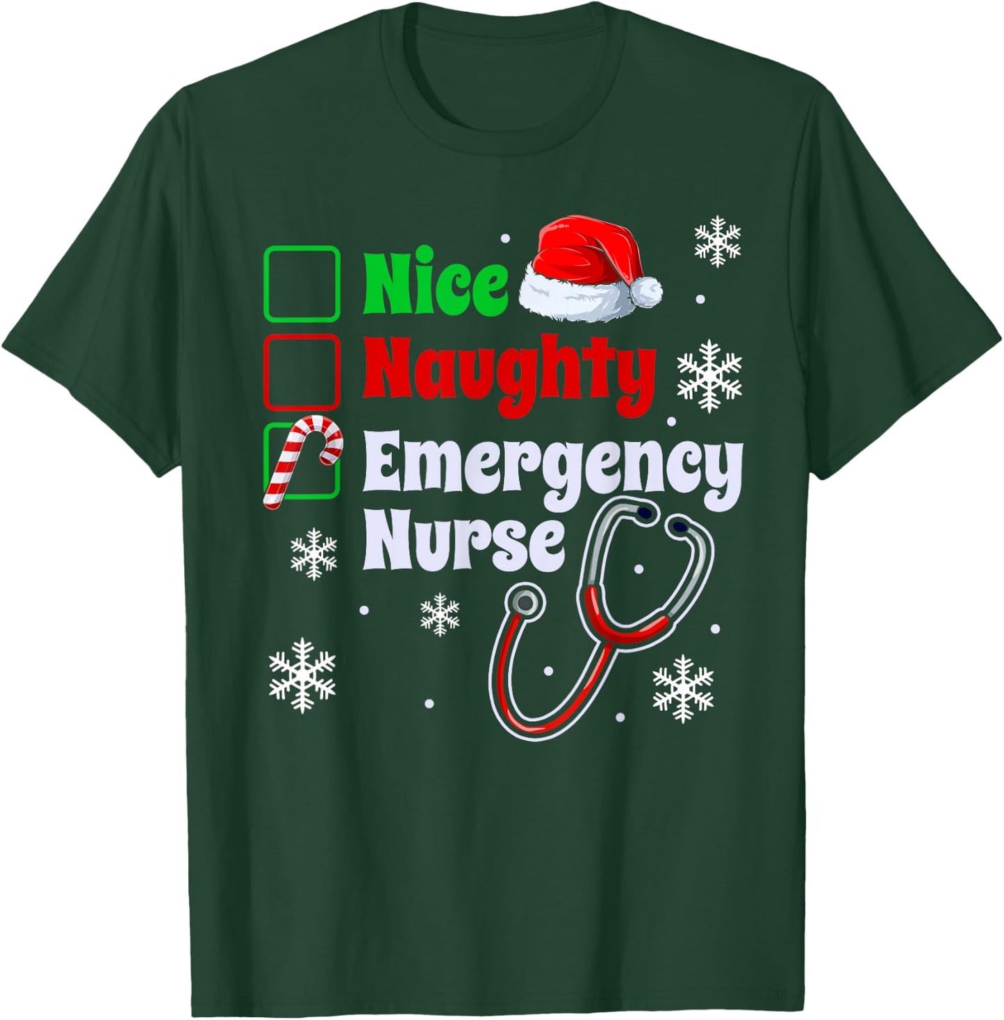 Nice Naughty Emergency Nurse Christmas ER Xmas T-Shirt - T-Shirt | Forest