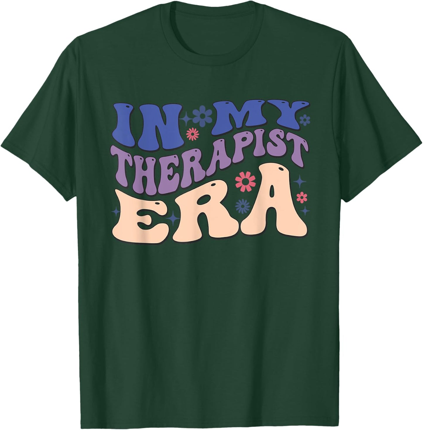 In My Therapist Era Cheer Retro Vintage Groovy T-Shirt - T-Shirt | Forest