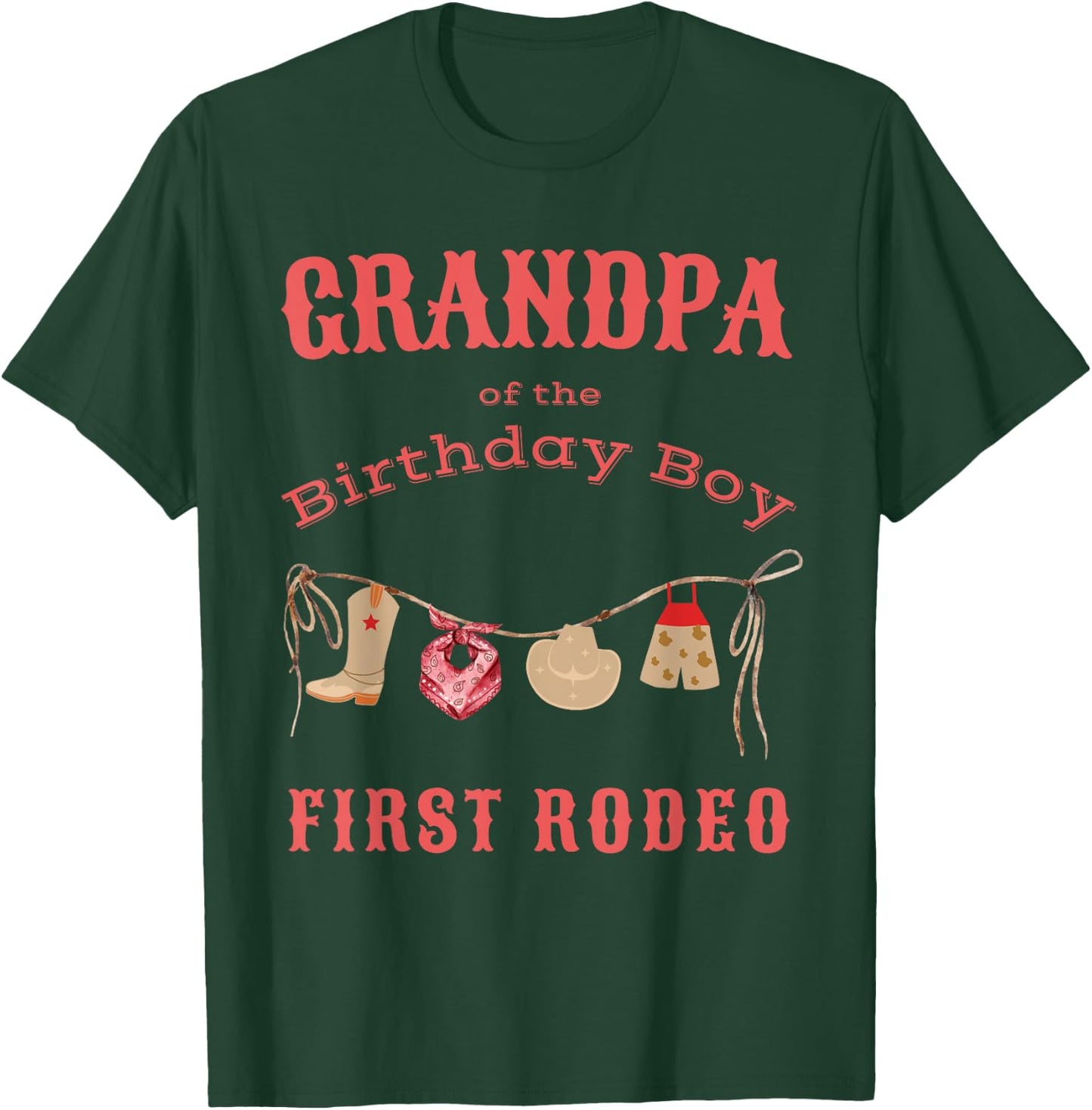 Grandpa First Rodeo 1st Birthday Cowboy Family Matching T-Shirt - T-Shirt | Forest
