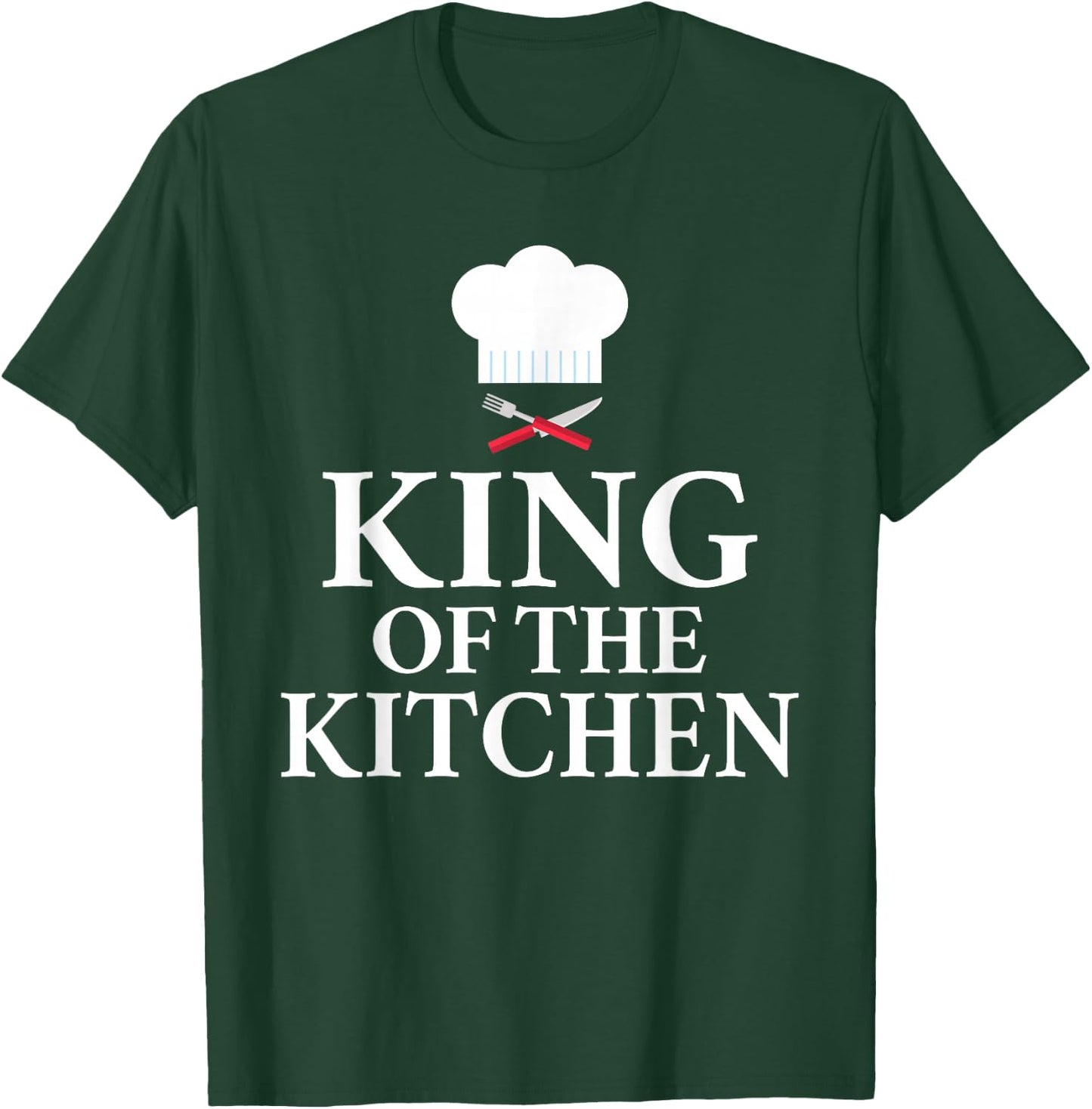 Chef Gifts & Accessories King of the Kitchen Culinary Black 3XL US T-Shirt - T-Shirt | Forest
