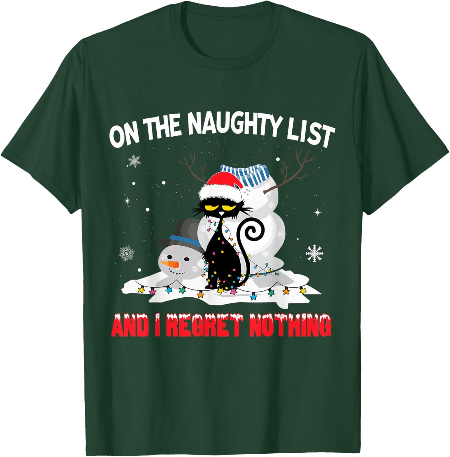 I'm On The Naughty List And I Regret Nothing Black Cat Men Women Kids T-Shirt - T-Shirt | Forest
