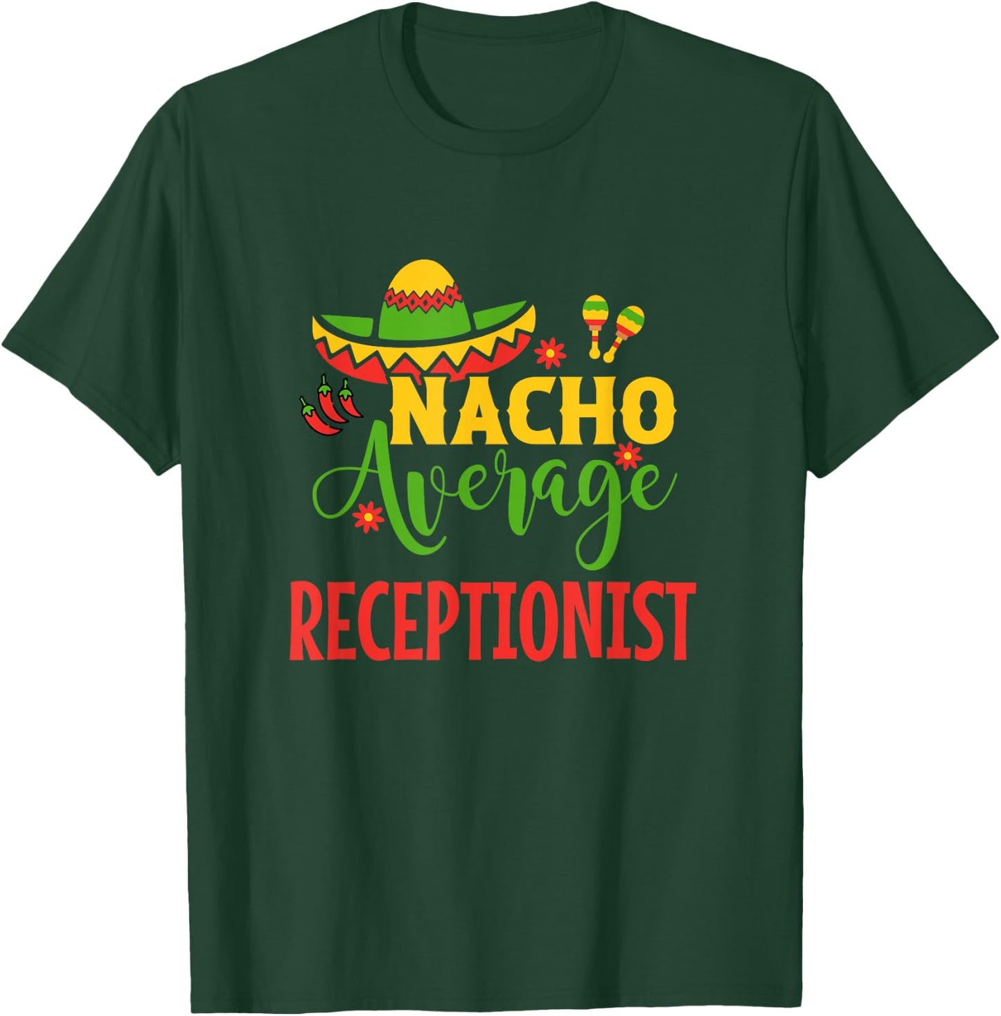 Receptionist Front Desk Office Vet Medical T-Shirt - T-Shirt | Forest