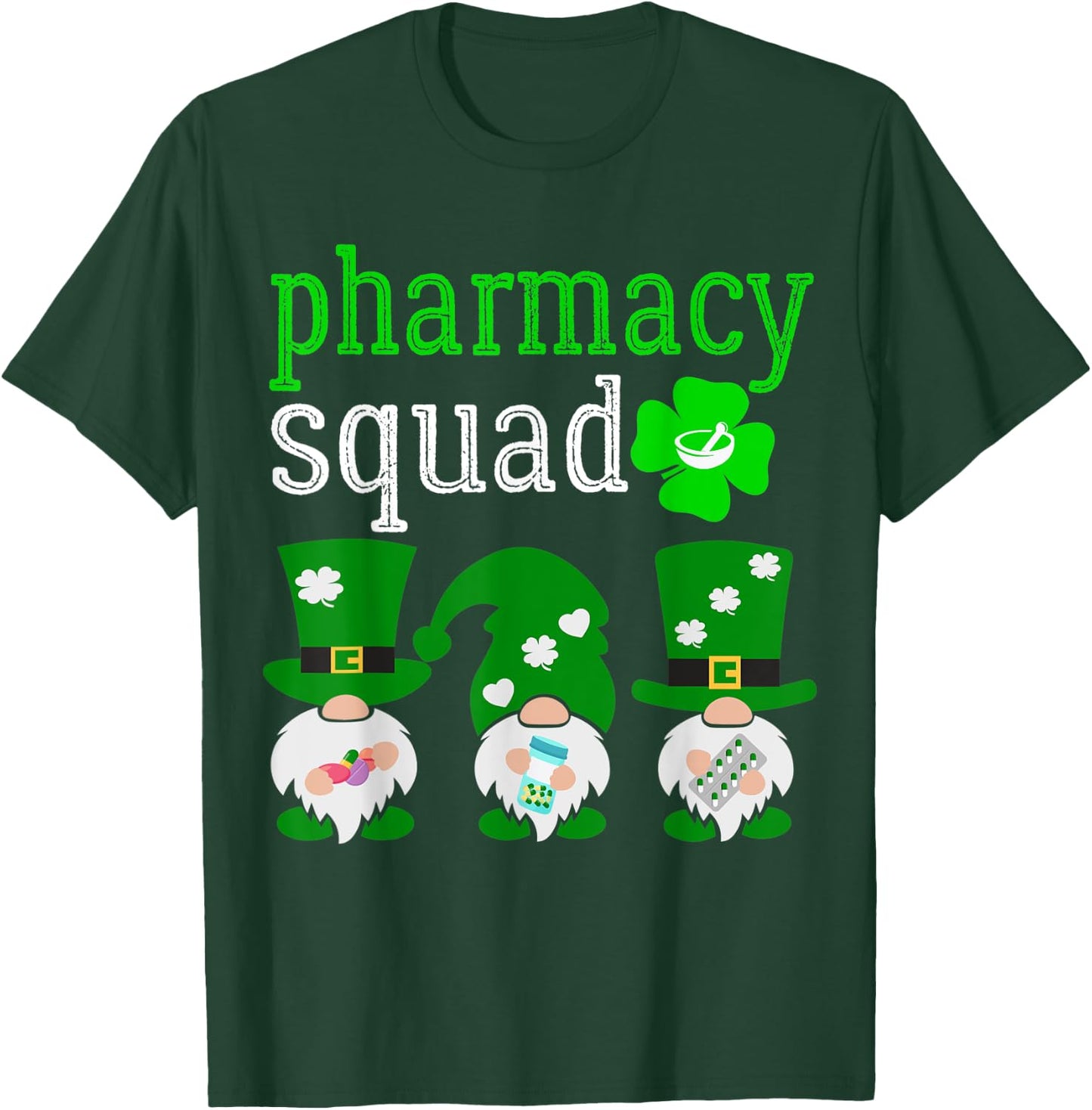 Funny Pharmacy Squad Pharmacist St Patrick's Day T-Shirt - T-Shirt | Forest