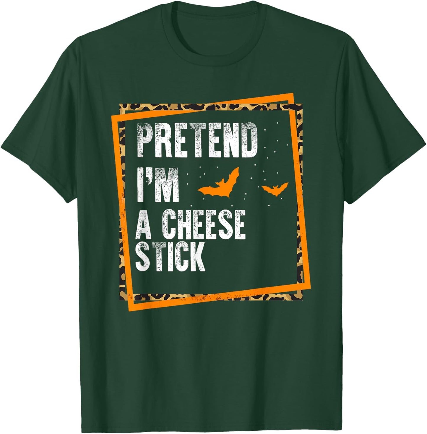 Pretend I'm A Cheese Stick Easy Lazy Halloween Costume Party T-Shirt - T-Shirt | Forest