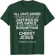 All Have Sinned Romans 3:23-24 Christian Bible Verse Saying T-Shirt - T-Shirt | Forest