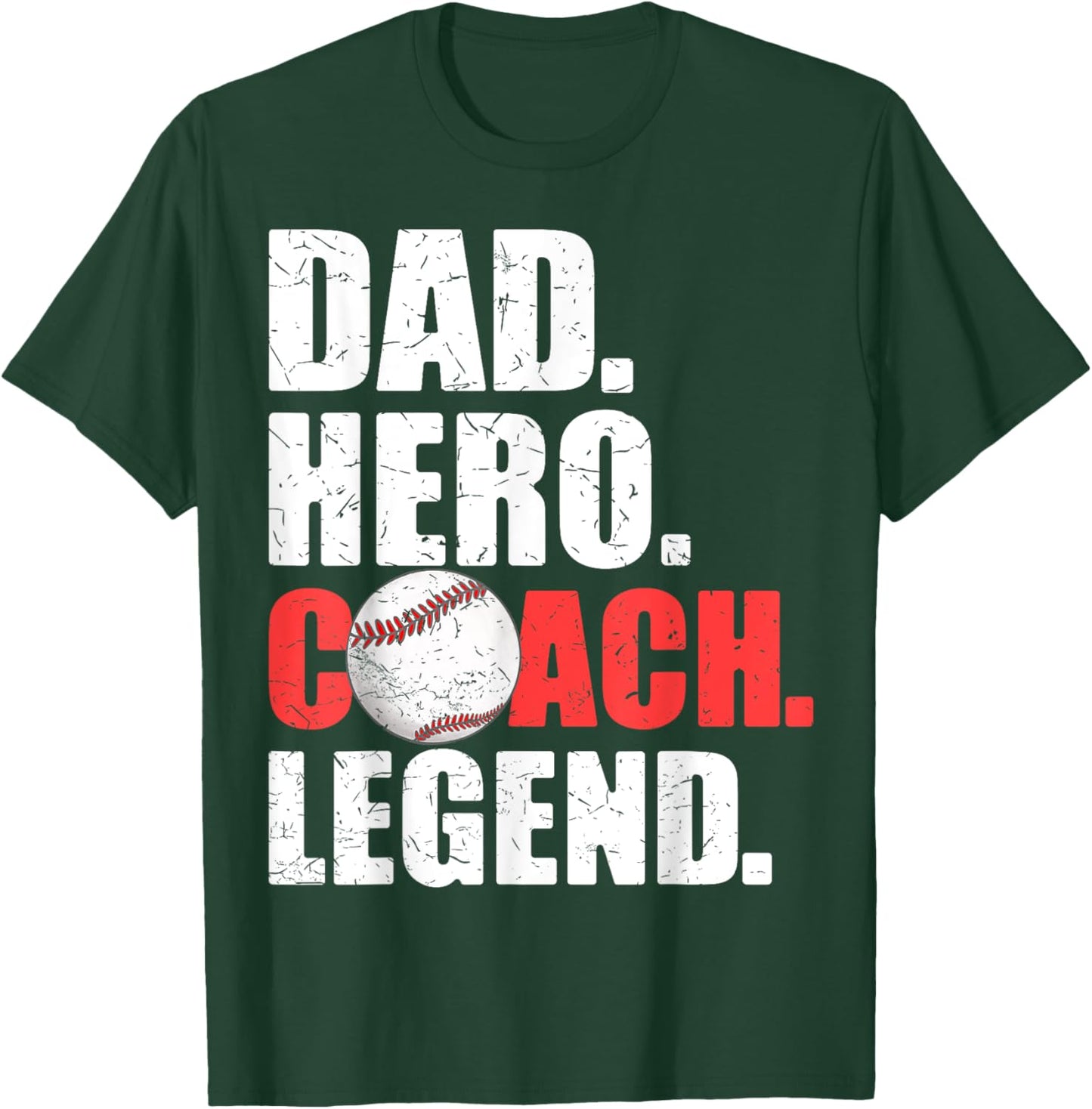 Dad Hero Coach Legend Father Daddy Baseball Softball Coach T-Shirt - T-Shirt | Forest