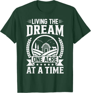 Funny Farm Life Farming Living The Dream One Acre At A Time T-Shirt - T-Shirt | Forest