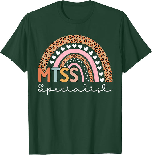 MTSS Specialist MTSS Team Support MTSS Teacher T-Shirt - T-Shirt | Forest