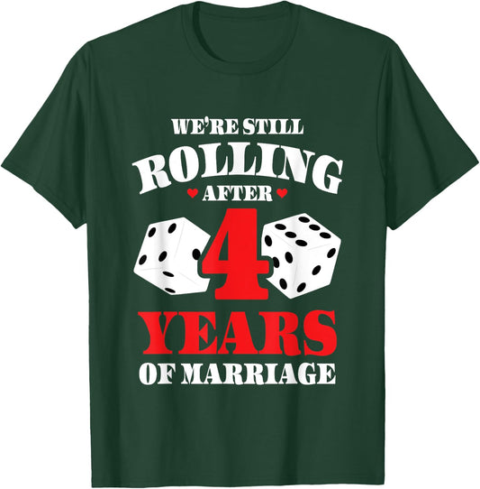 Couples Married 4 Years - Funny 4th Wedding Anniversary T-Shirt - T-Shirt | Forest