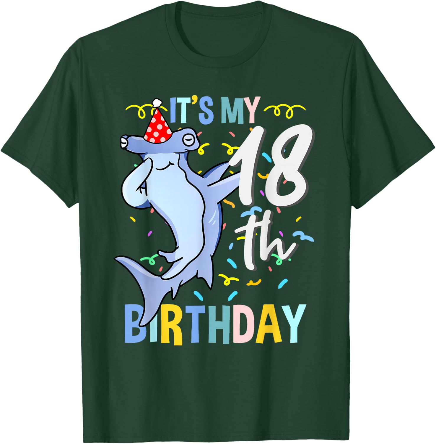 Its My 18th Birthday Dabbing Hammerhead Shark T-Shirt - T-Shirt | Forest