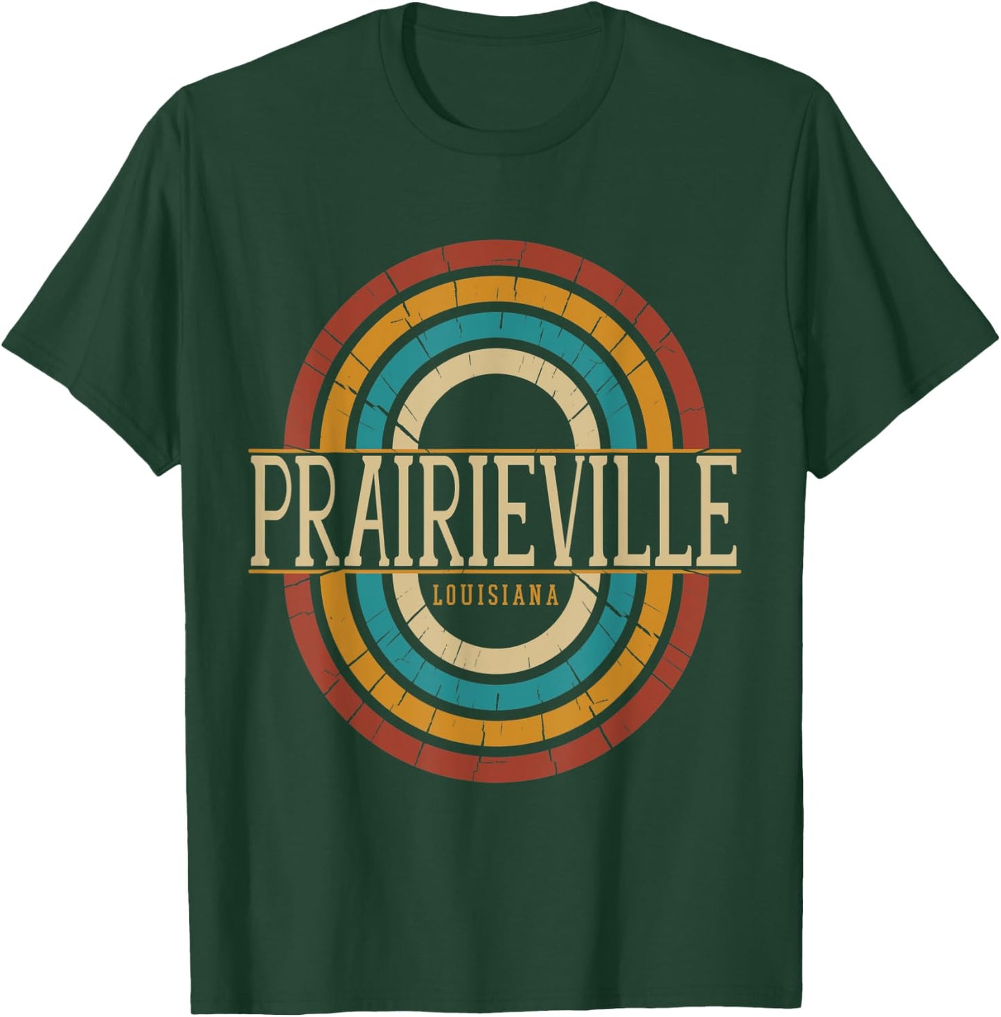 Vintage Retro Prairieville Louisiana LA Women Men Souvenirs T-Shirt - T-Shirt | Forest