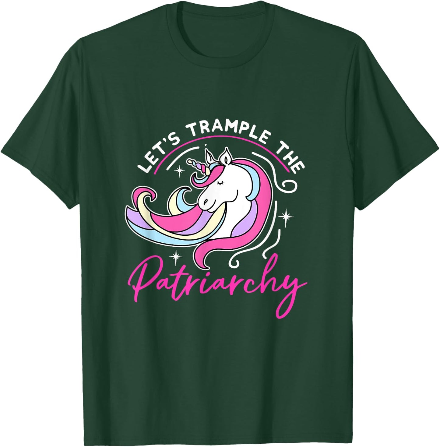Trample The Patriarchy Funny Feminist Unicorn Social Justice T-Shirt - T-Shirt | Forest
