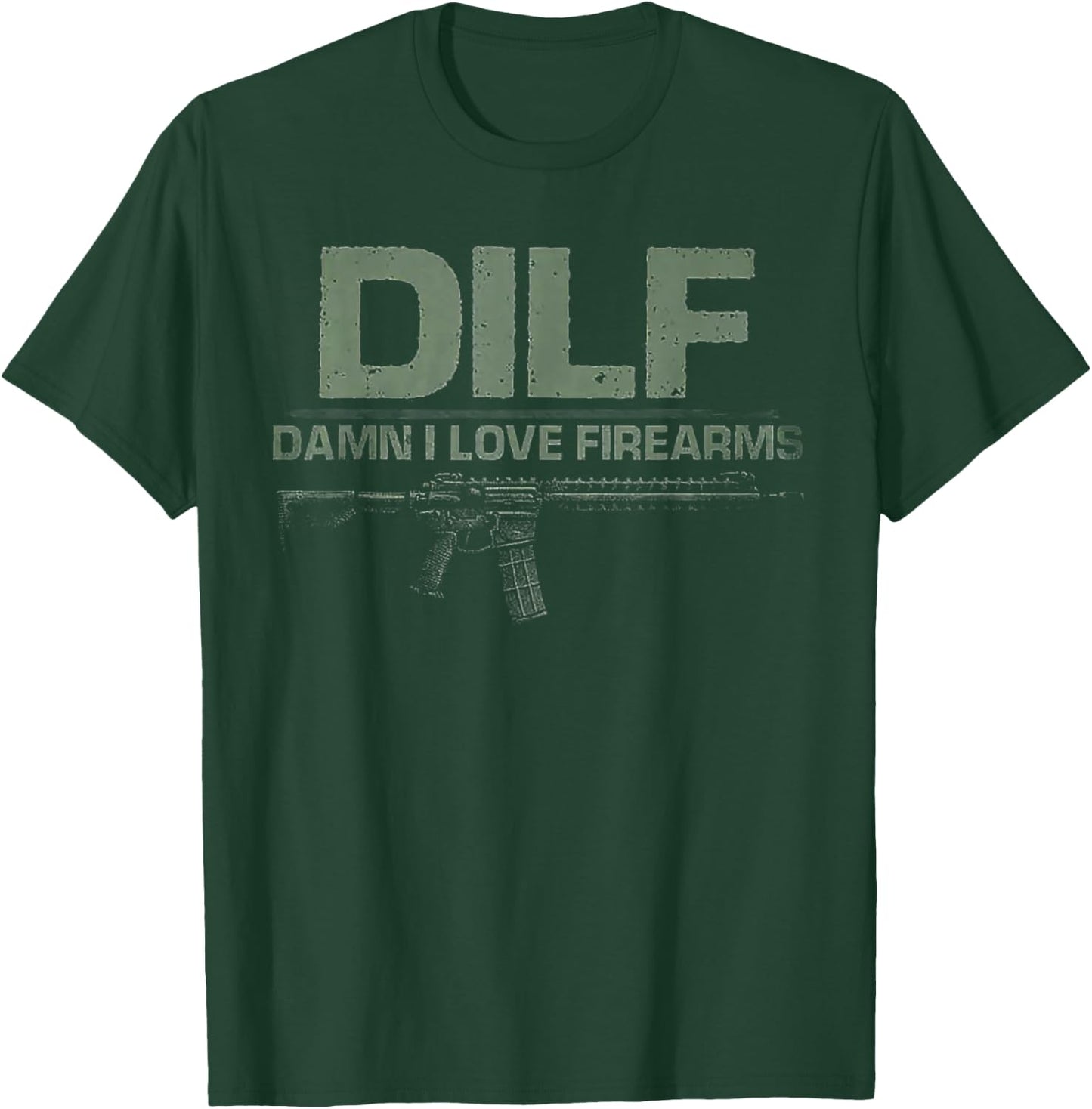Damn I Love Firearms T-Shirt - T-Shirt | Forest