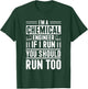 I'm A Chemical Engineer If I Run You Should Run Too T-Shirt - T-Shirt | Forest