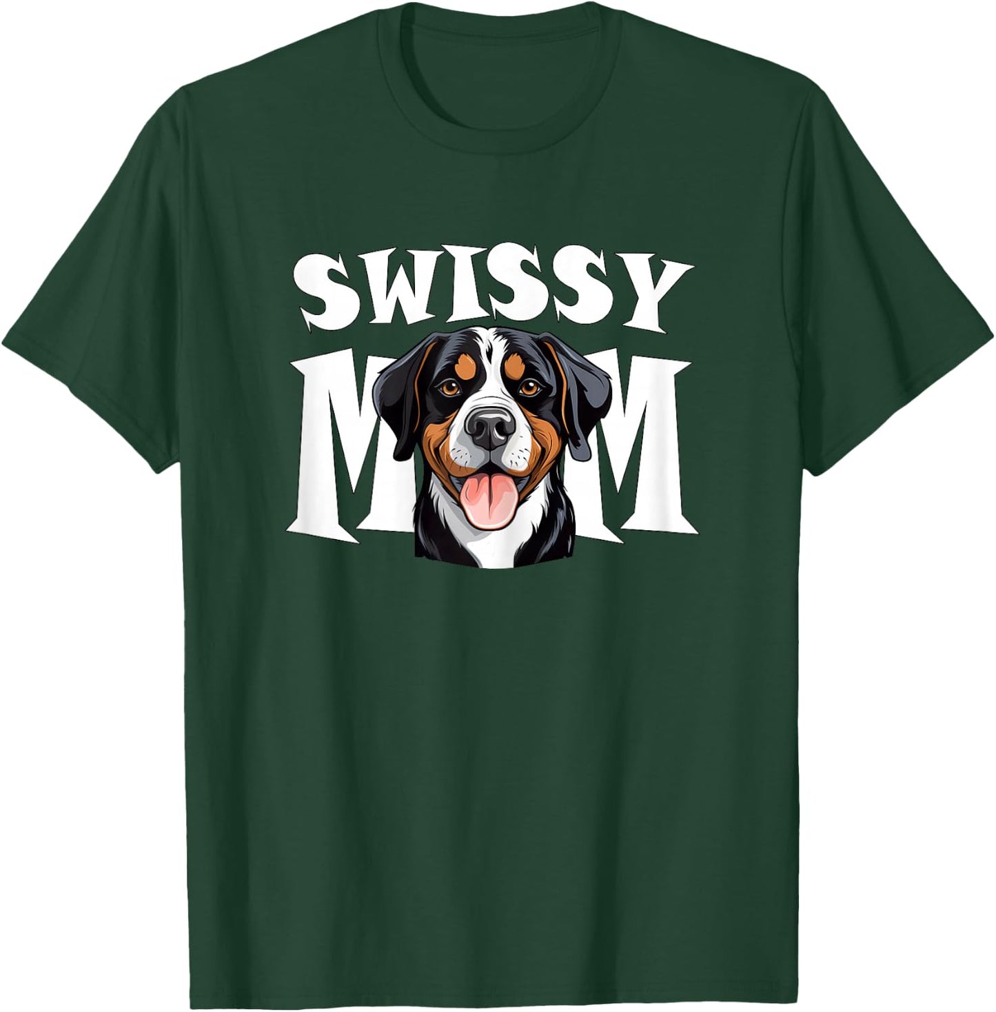 Greater Swiss Mountain Dog Mom Cute Swissy Mother T-Shirt - T-Shirt | Forest