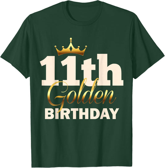 11th Golden Birthday Age Crown 11 Year Old Funny B-Day T-Shirt - T-Shirt | Forest