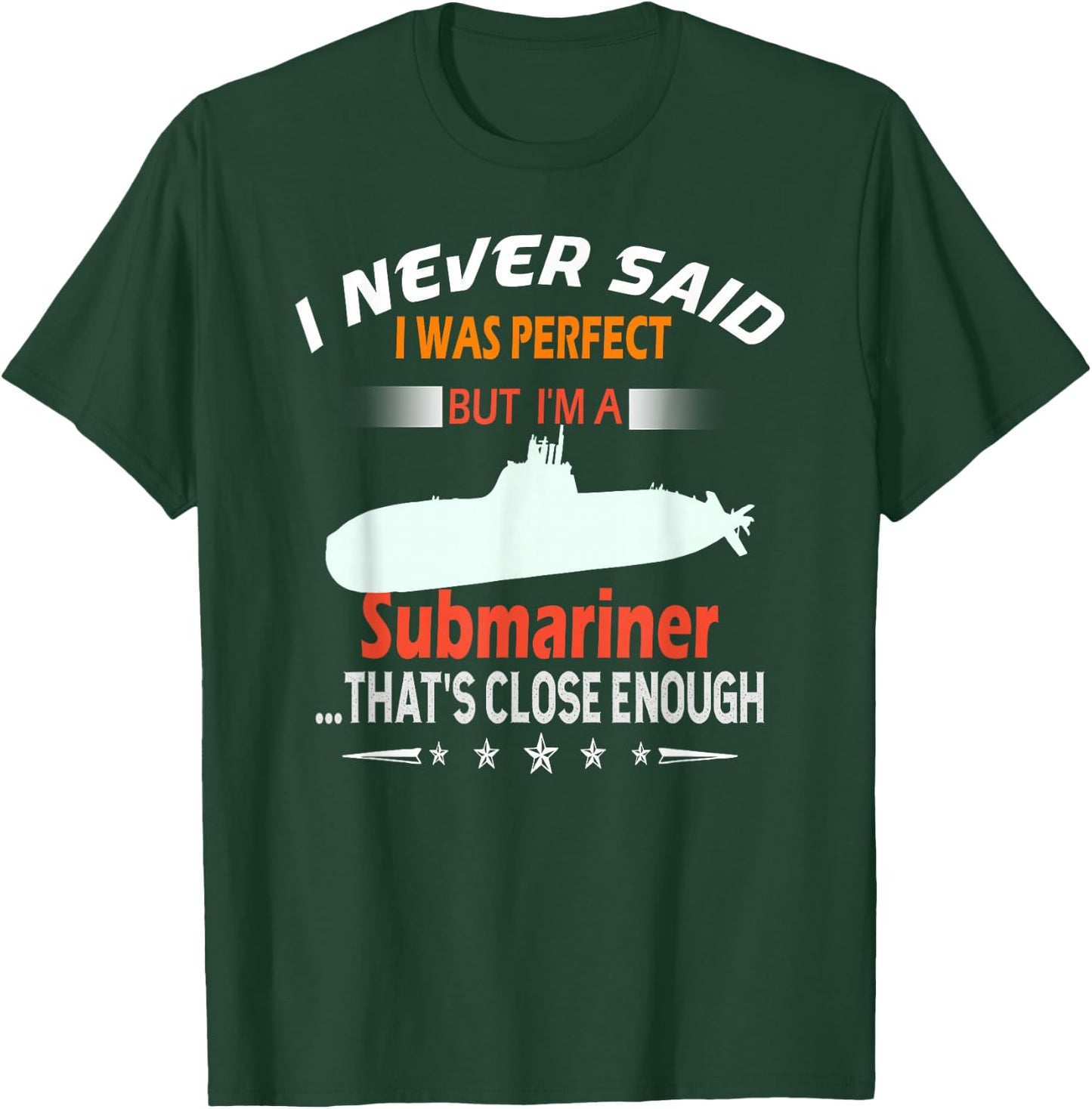 Funny Submarine Ship Submariner Veteran Gifts T-Shirt - T-Shirt | Forest