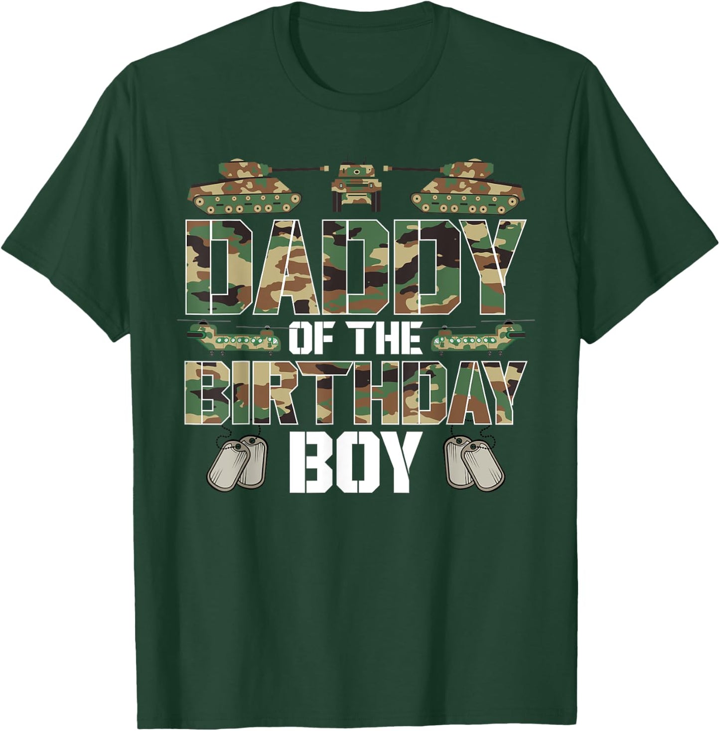 Daddy Of The Birthday Boy Military Army Party Matching T-Shirt - T-Shirt | Forest