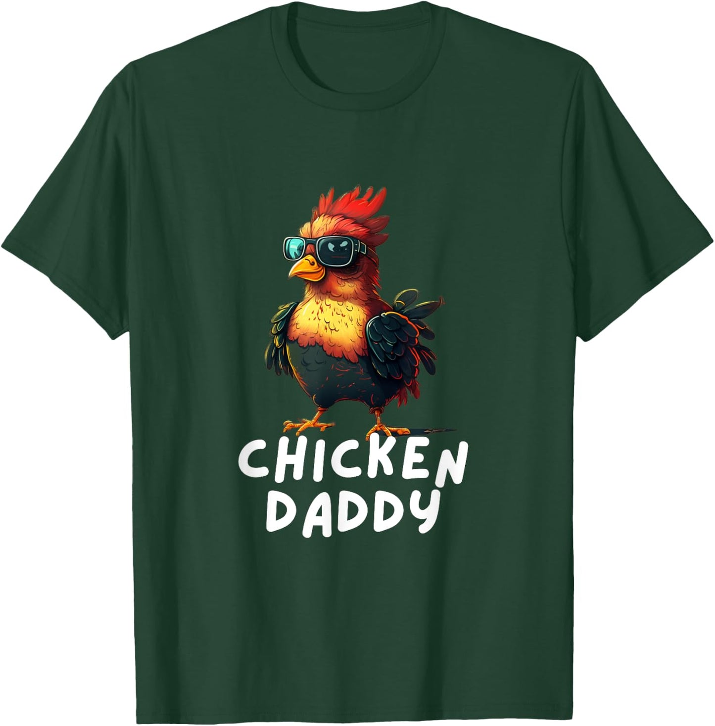 Chicken Daddy Funny Chicken Coop Hendl Chickens T-Shirt - T-Shirt | Forest