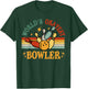 Bowling-Shirt Worlds Okayest Bowler Funny Bowling Team Gift T-Shirt - T-Shirt | Forest