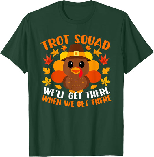 Turkey Trot Squad Shirt Funny Fall Autumn Thanksgiving T-Shirt - T-Shirt | Forest