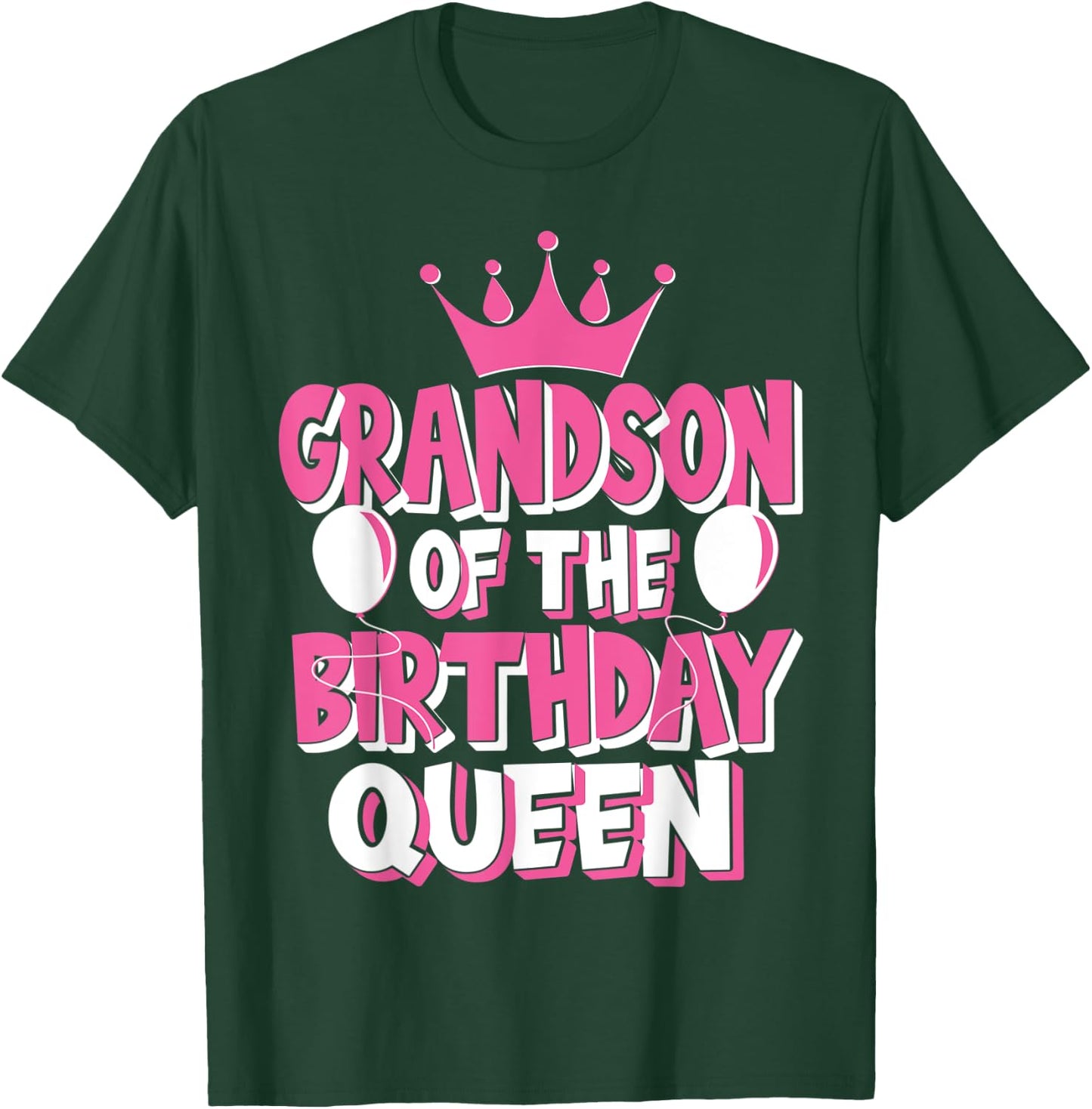 Grandson Of The Birthday Queen Celebration Family Matching T-Shirt - T-Shirt | Forest