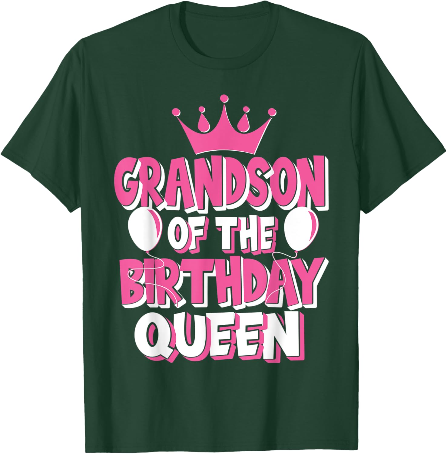 Grandson Of The Birthday Queen Celebration Family Matching T-Shirt - T-Shirt | Forest