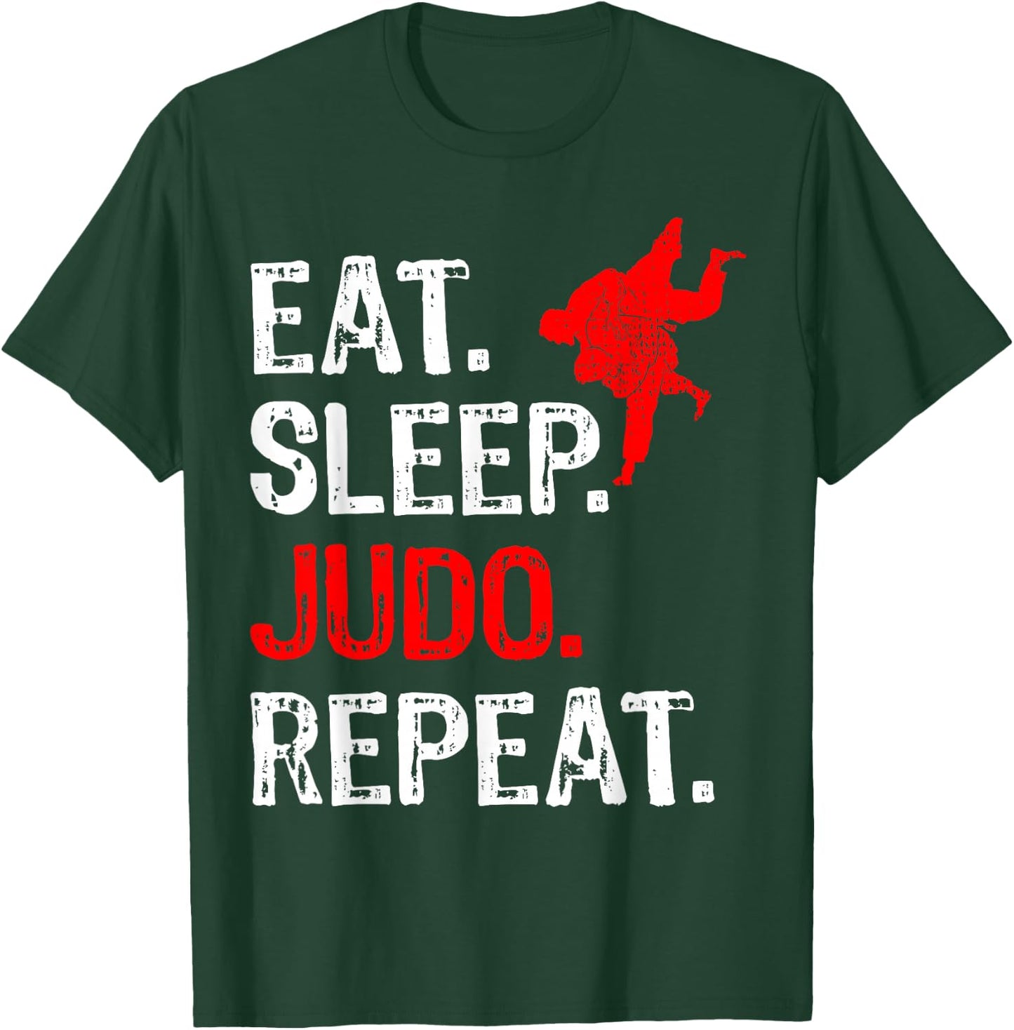 Eat Sleep Judo Repeat Judo Player Funny T-Shirt - T-Shirt | Forest