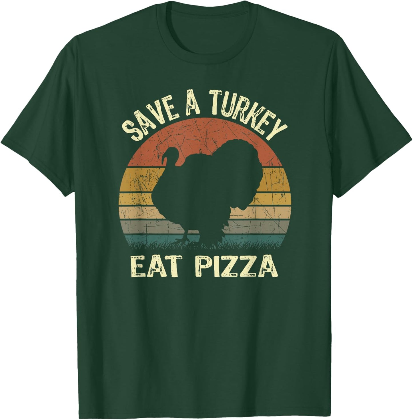 Vintage Thanksgiving For Vegans Save a Turkey Eat Pizza T-Shirt - T-Shirt | Forest