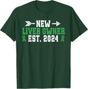 New Liver Owner Est 2024 Liver Transplant Liver Recipient T-Shirt - T-Shirt | Forest