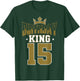 Birthday King 15 Bday Party Celebration 15th Royal Theme T-Shirt - T-Shirt | Forest