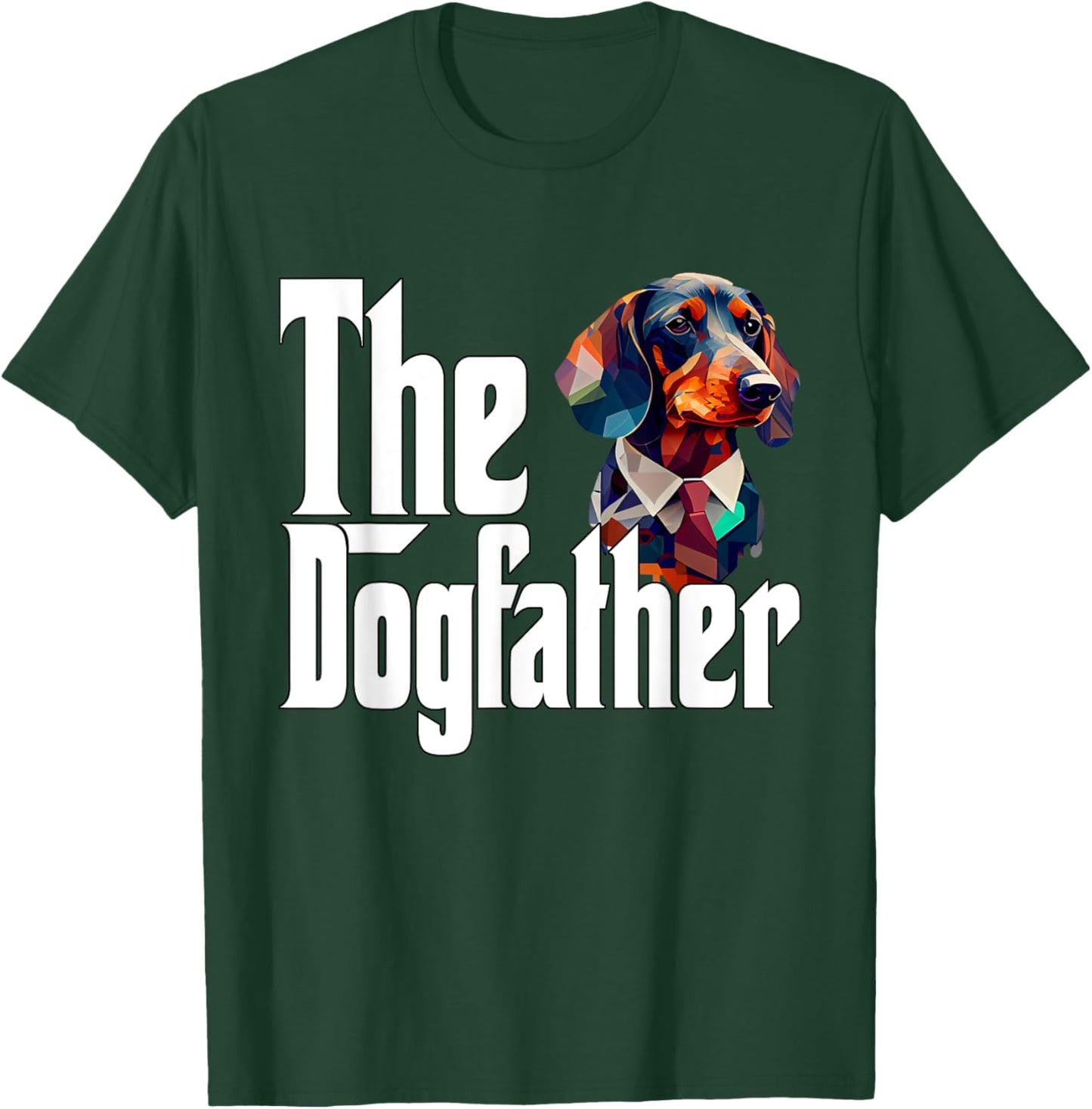 Dachshund Dog Dad Dogfather Dogs Daddy Father T-Shirt - T-Shirt | Forest