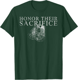 Honor Their Sacrifice T-Shirt - T-Shirt | Forest