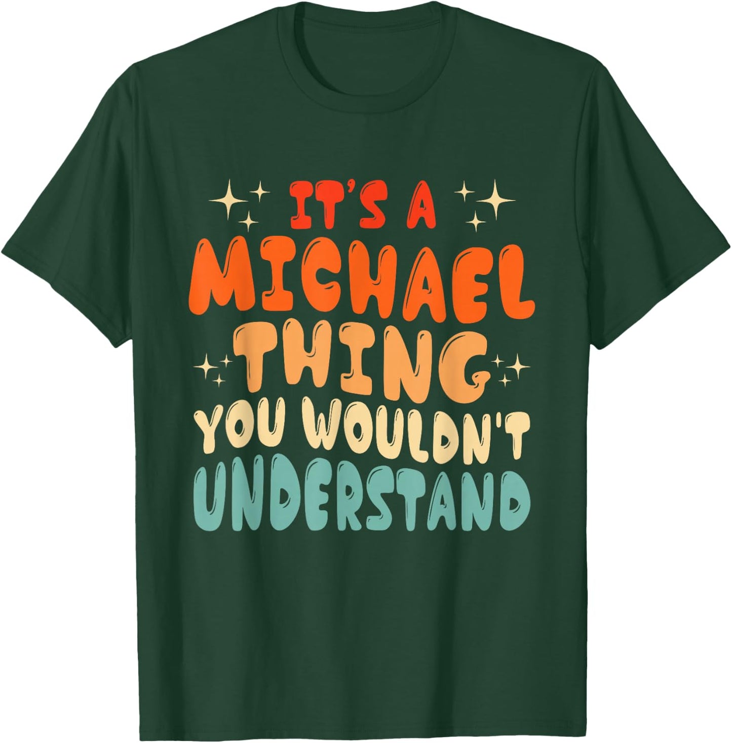 It's A Michael Thing You Wouldn't Understand Groovy 80's T-Shirt - T-Shirt | Forest