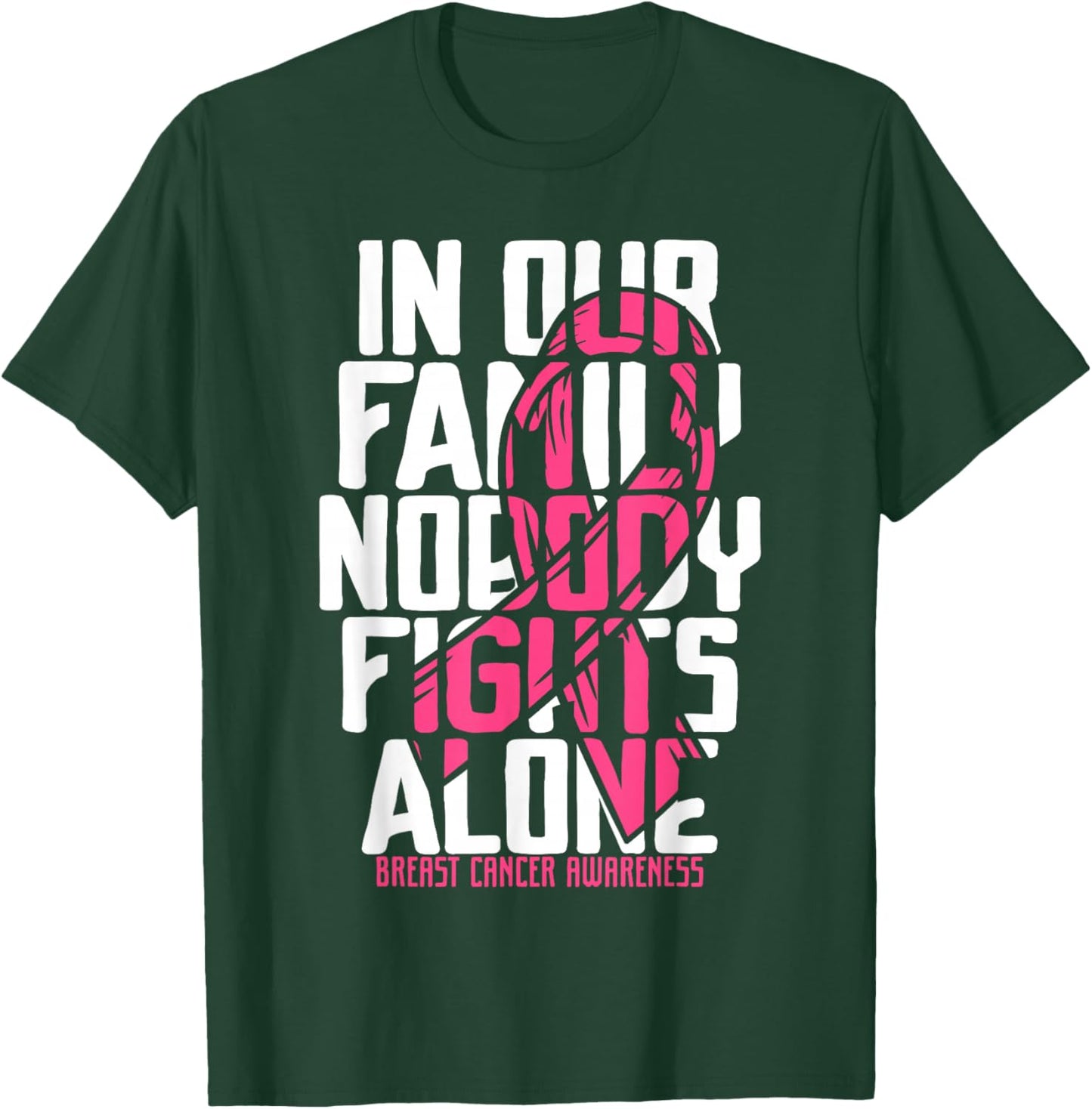 Breast Cancer Support Pink Breast Cancer Awareness T-Shirt - T-Shirt | Forest