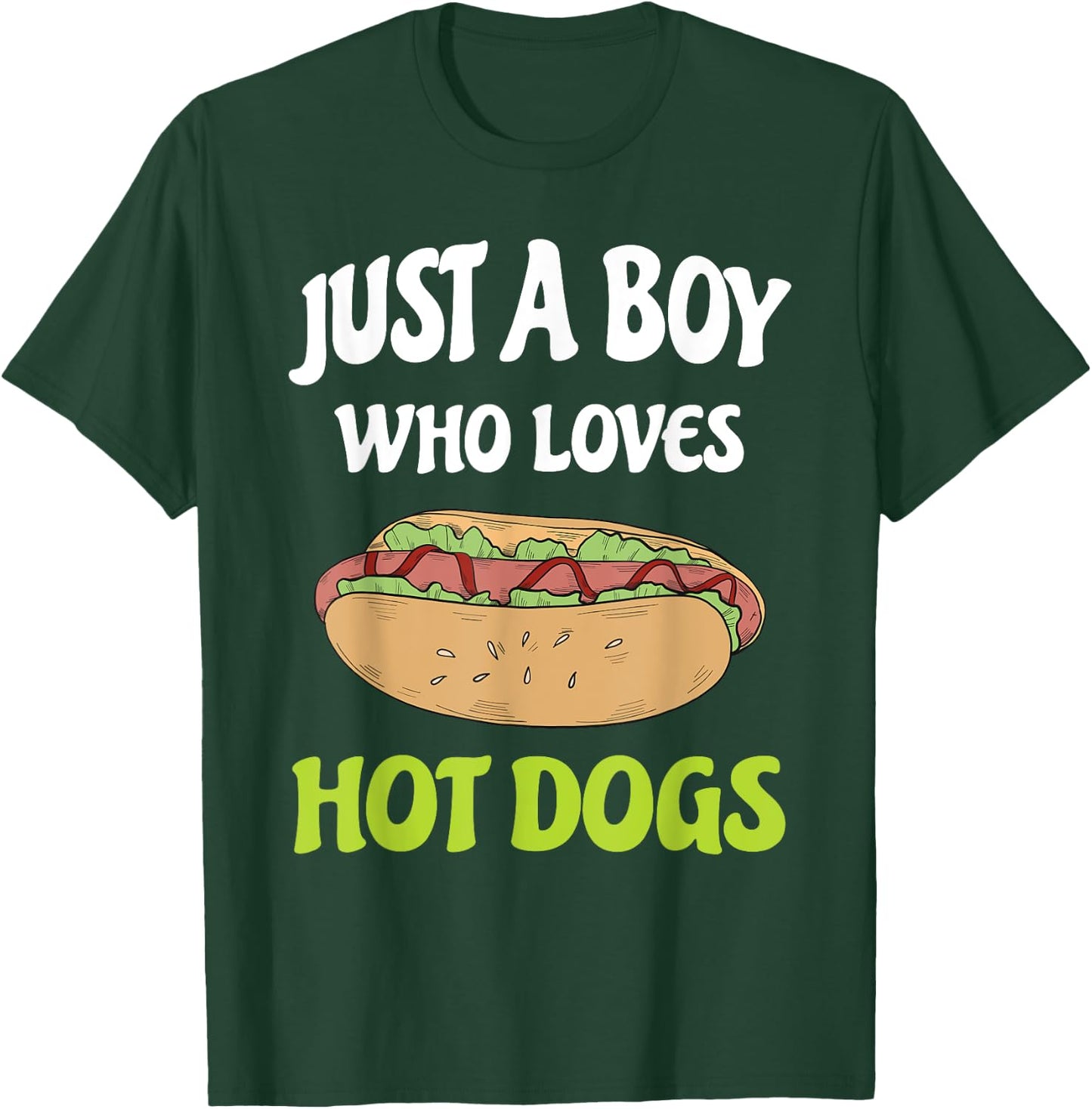 Just A Boy Who Loves Hot Dogs Funny Hot Dog Design Toddler T-Shirt - T-Shirt | Forest