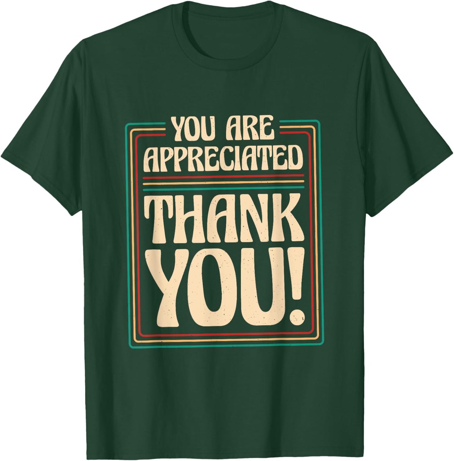 Employers & Work Employee Recognition Designs You Are Appreciated Thank You, -Adults , Black, Small, Short Sleeve T-Shirt - T-Shirt | Forest