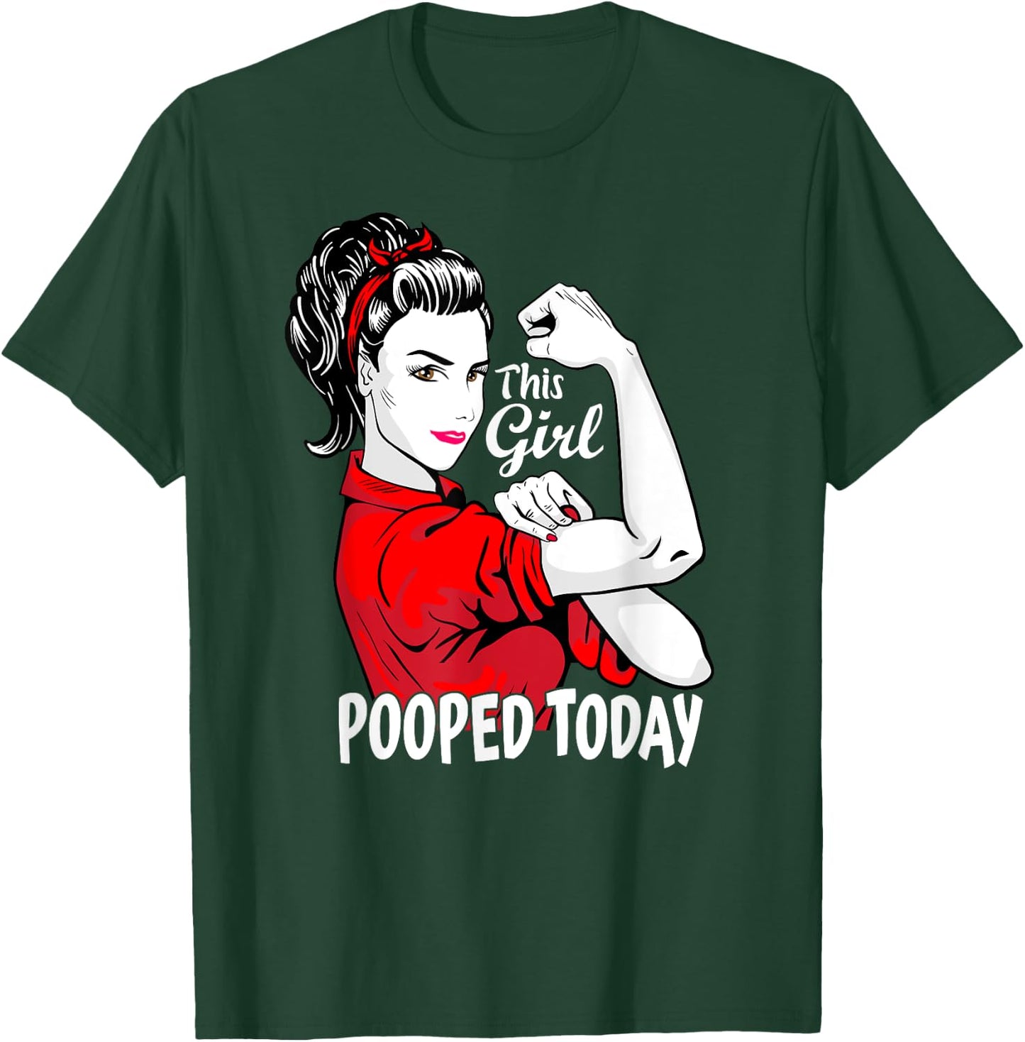 This Girl Pooped Today - Humor I Pooped Today T-Shirt - T-Shirt | Forest