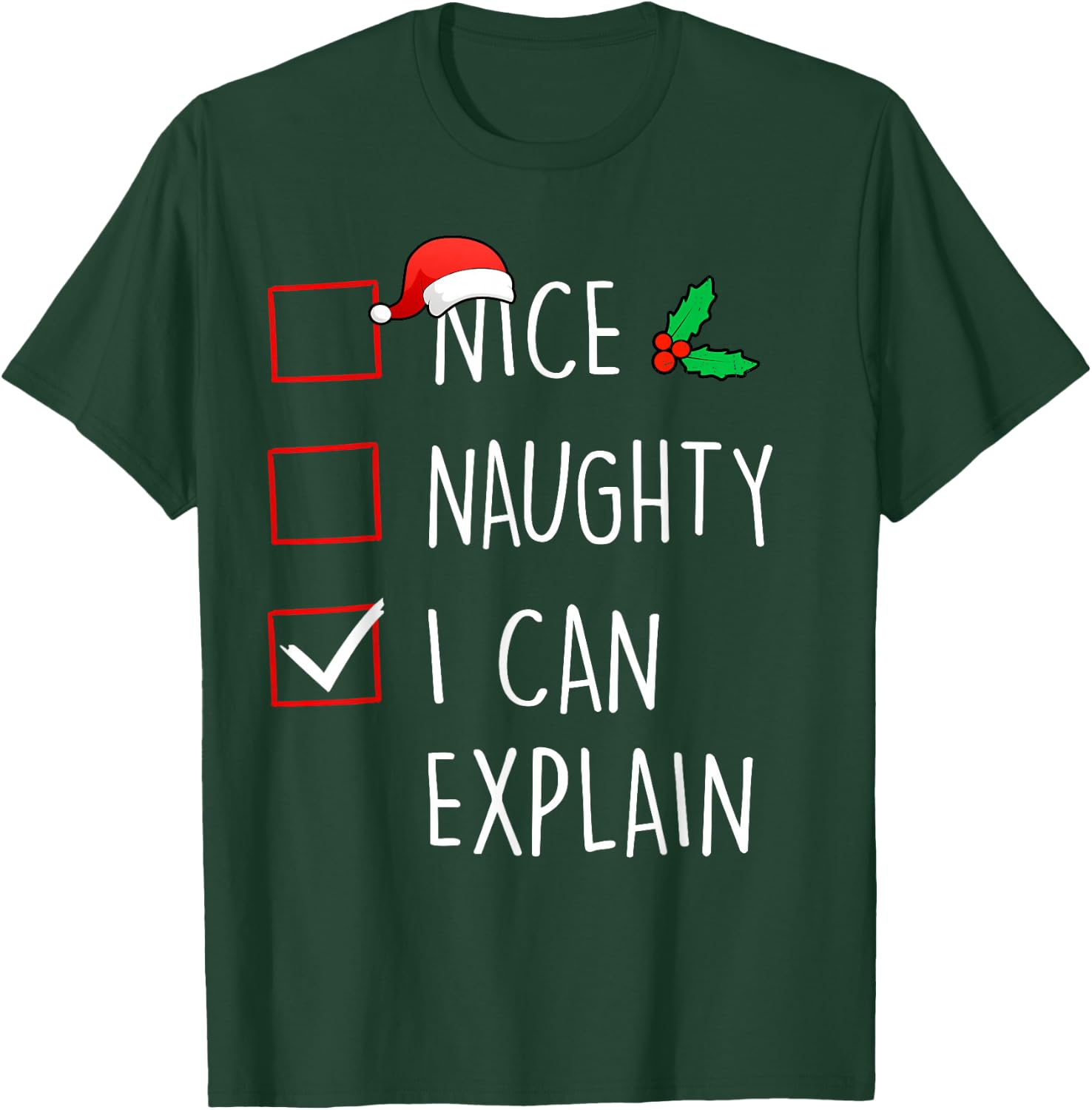 Nice Naughty I Can Explain Christmas Family Matching T-Shirt - T-Shirt | Forest