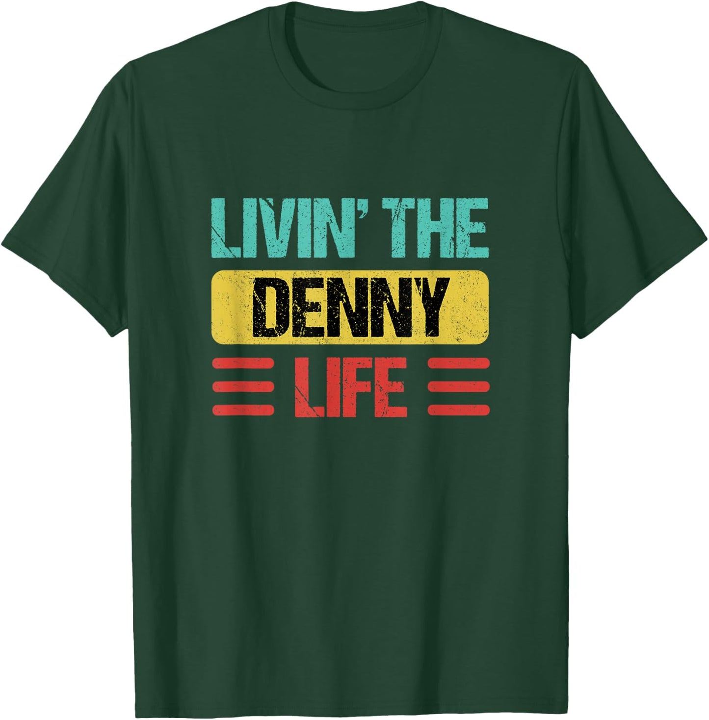 Denny Name T-Shirt - T-Shirt | Forest