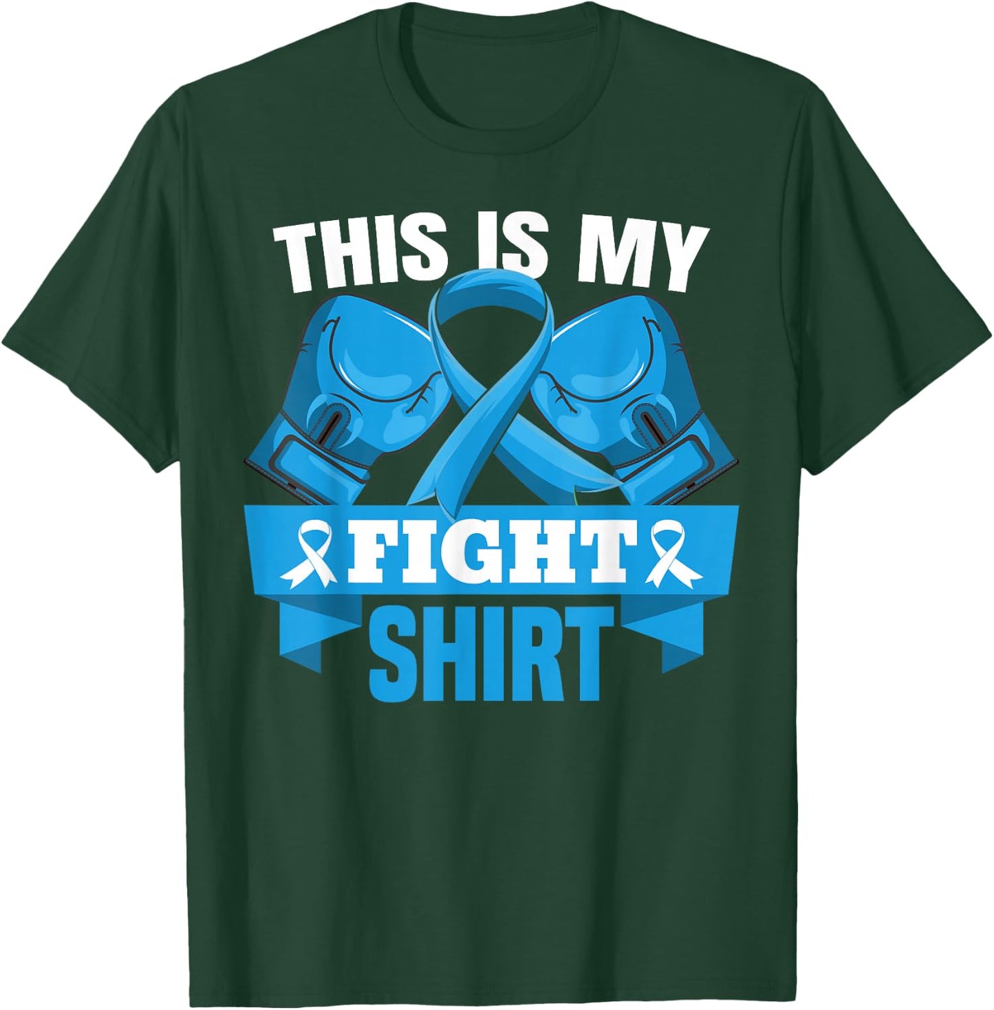 This Is My Fight Shirt Colon Cancer Fighter Support Strong T-Shirt - T-Shirt | Forest