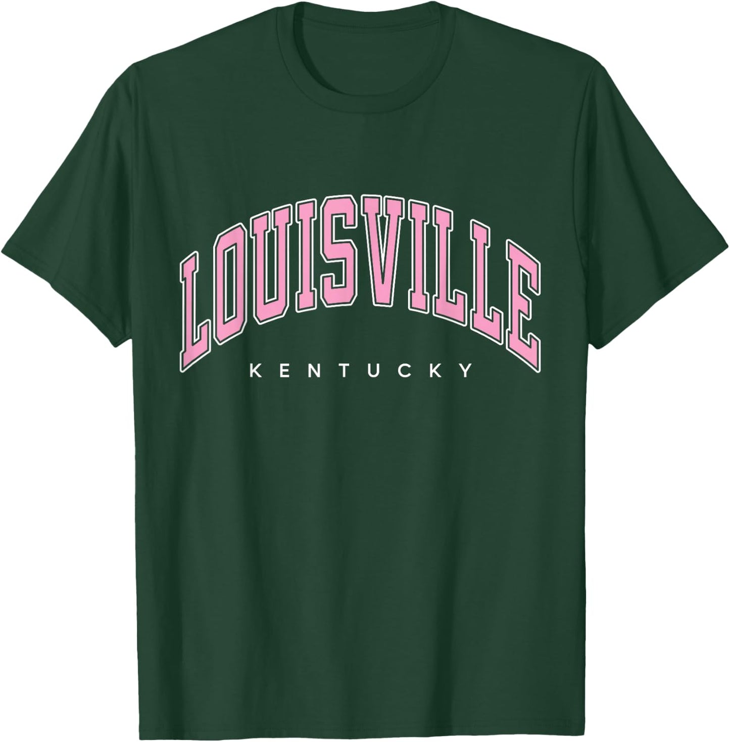 Louisville Kentucky KY Varsity Style Pink Text T-Shirt - T-Shirt | Forest