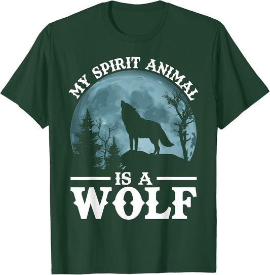 My Spirit Animal Is A Wolf T-Shirt - T-Shirt | Forest