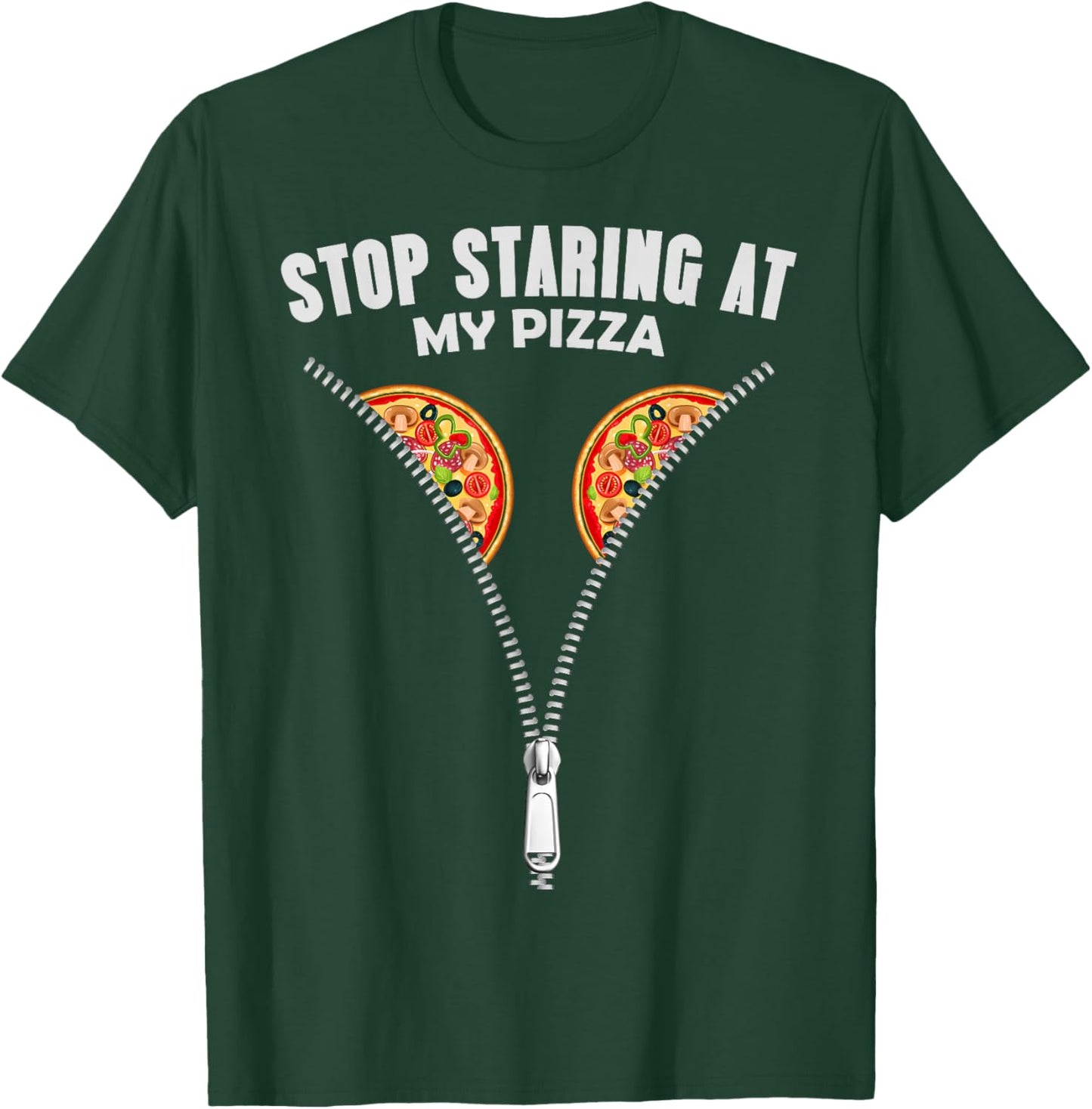 Funny Adult Women Stop Staring At My Pizza T-Shirt - T-Shirt | Forest